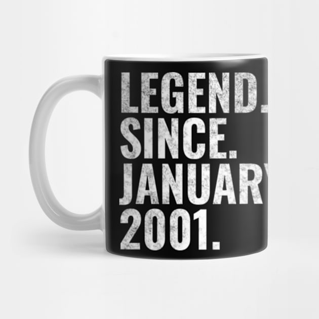 Legend since January 2001 Birthday Shirt Happy Birthday Shirts by TeeLogic